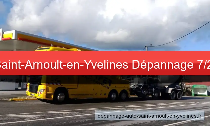 Dépannage et remorquage à Saint-Arnoult-en-Yvelines